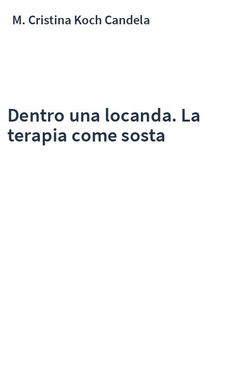 Dentro una locanda. La terapia come sosta