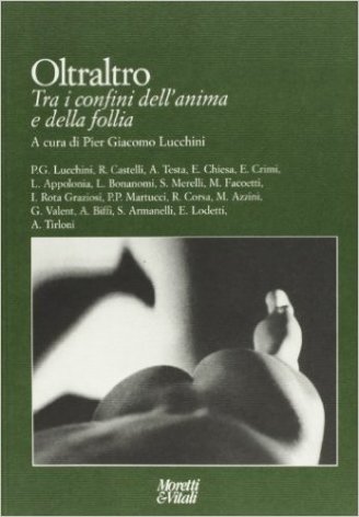 Oltraltro. Tra i confini dell'anima e della follia
