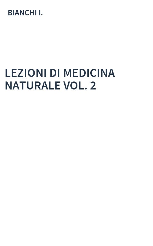 LEZIONI DI MEDICINA NATURALE VOL. 2
