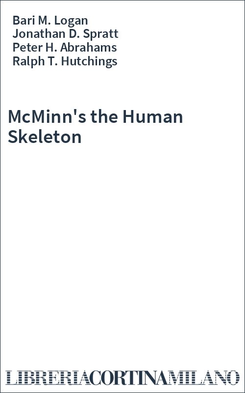 McMinn's the Human Skeleton