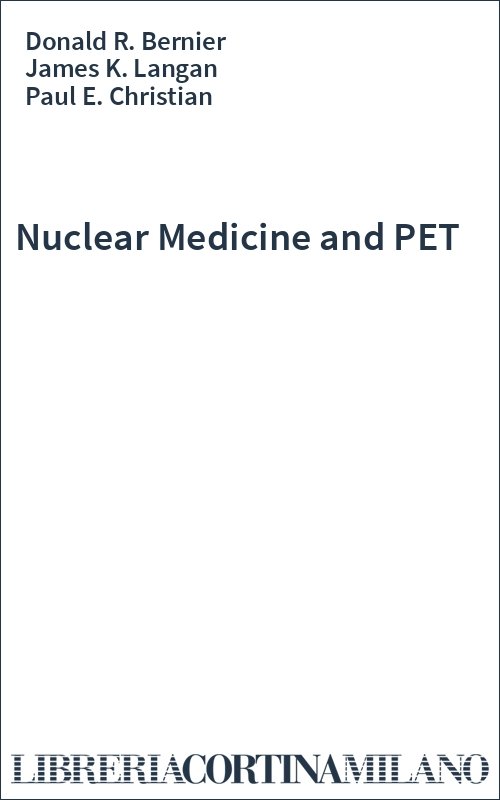 Nuclear Medicine and PET