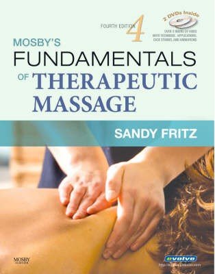 Mosby's Fundamentals of Therapeutic Massage