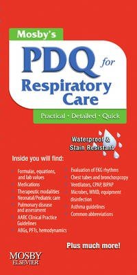 Mosby's PDQ for Respiratory Care