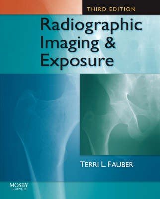 Radiographic Imaging and Exposure