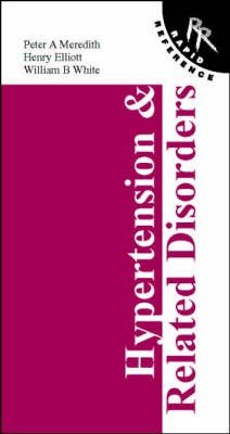 Rapid Reference to Hypertension and Related Disorders