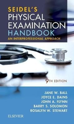 Seidel's Physical Examination Handbook