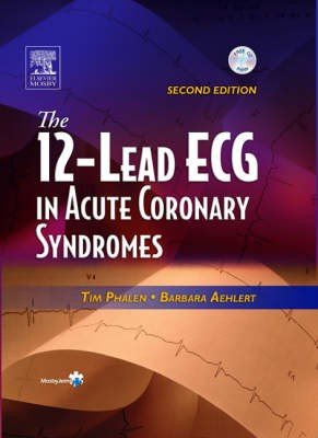 The 12 Lead ECG in Acute Coronary Syndromes