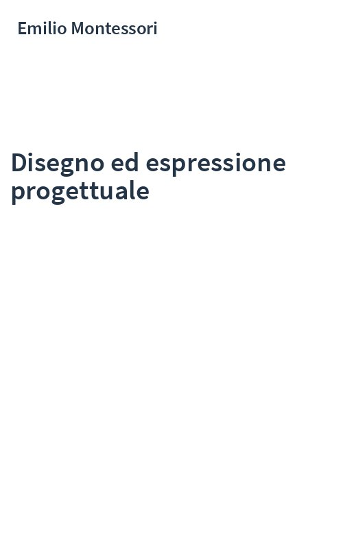 Disegno ed espressione progettuale