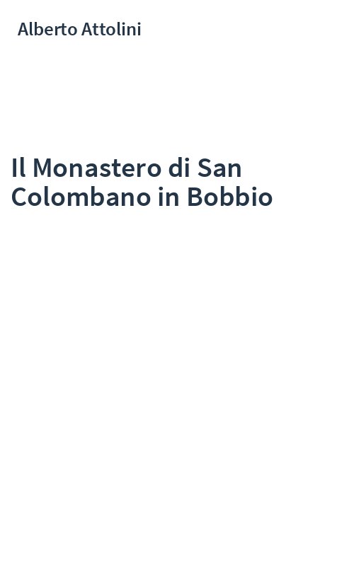 Il Monastero di San Colombano in Bobbio