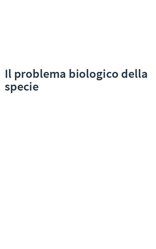 Il problema biologico della specie