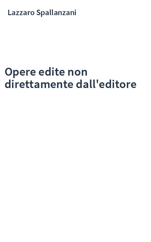 Opere edite non direttamente dall'editore