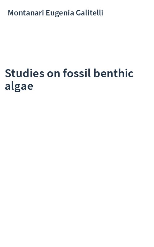 Studies on fossil benthic algae