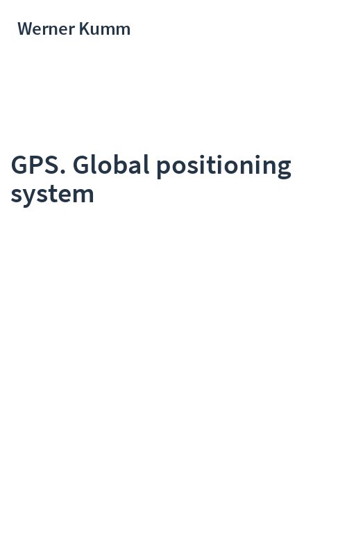 GPS. Global positioning system