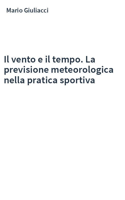 Il vento e il tempo. La previsione meteorologica nella pratica sportiva