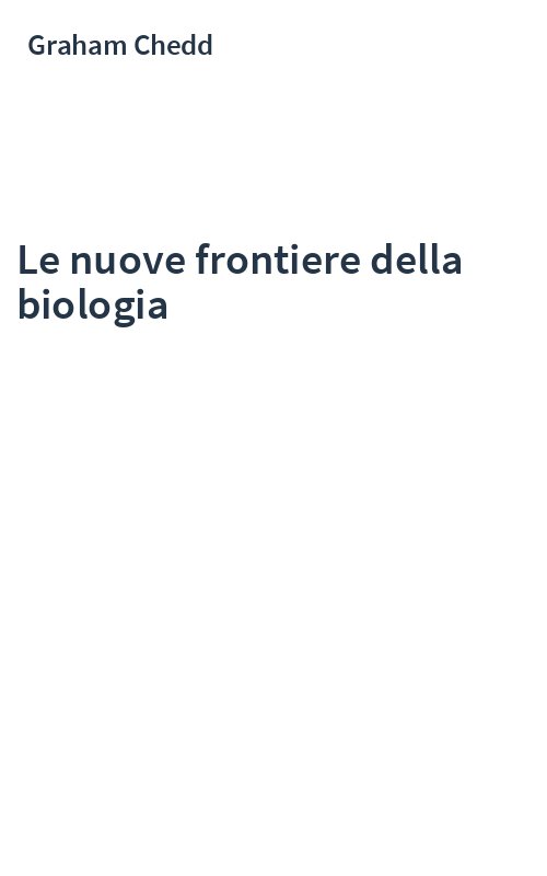 Le nuove frontiere della biologia