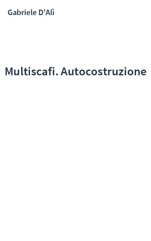 Multiscafi. Autocostruzione