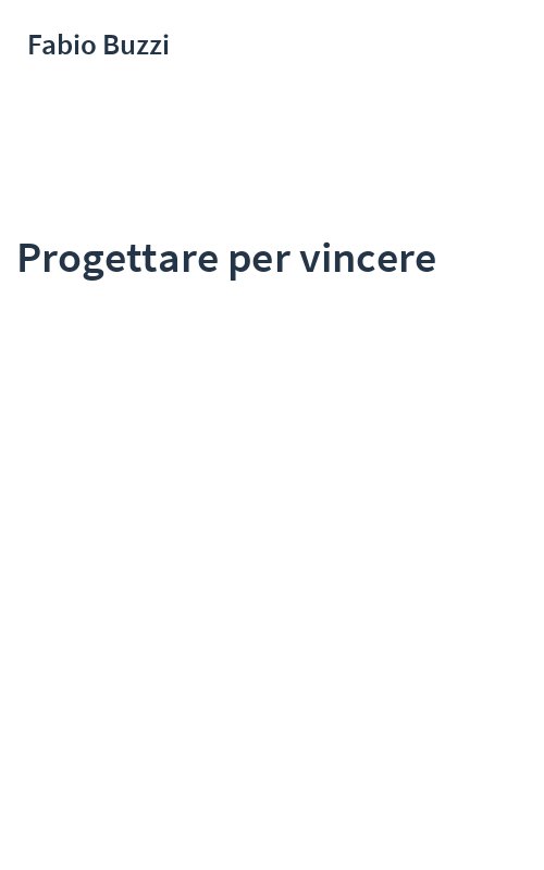 Progettare per vincere