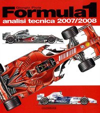 Formula 1 2007-2008. Analisi tecnica