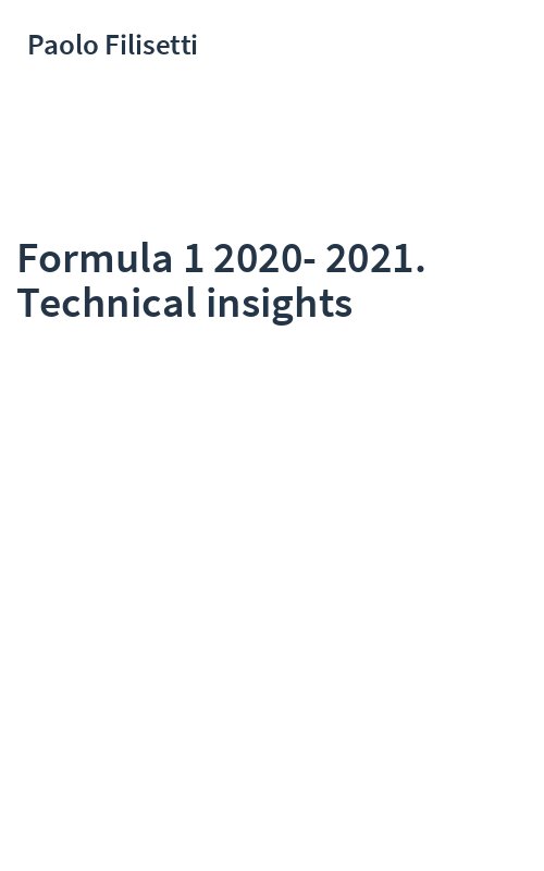 Formula 1 2020-2021. Technical insights