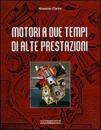 Motori a due tempi di alte prestazioni