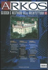 Arkos. Scienza e restauro dell'architettura