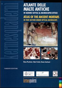 Atlante delle malte antiche in sezione sottile al microscopio ottico