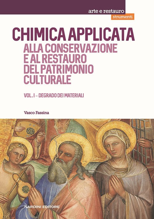 Chimica applicata alla conservazione e al restauro del patrimonio culturale