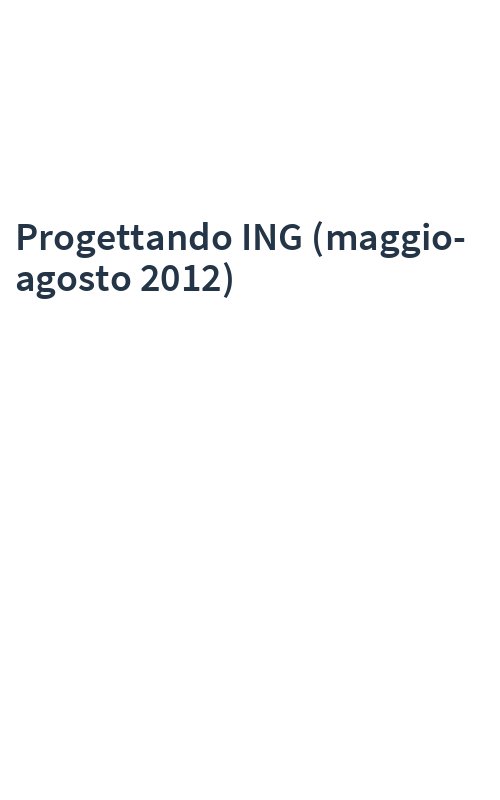 Progettando ING (maggio-agosto 2012)