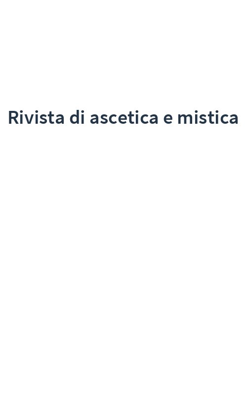 Rivista di ascetica e mistica