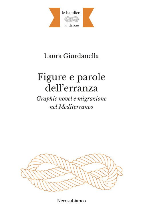 Figure e parole dell'erranza. Graphic novel e migrazione nel Mediterraneo