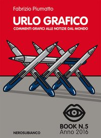 Urlo grafico. Commenti grafici alle notizie dal mondo