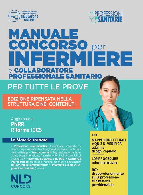 Concorso per infermiere e collaboratore professionale sanitario. Manuale per tutte le prove