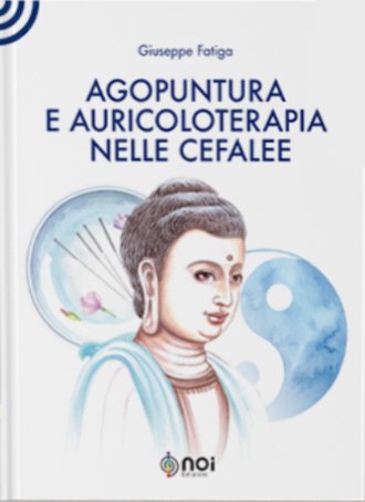 Agopuntura e auricoloterapia nelle cefalee