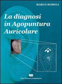La diagnosi in agopuntura auricolare