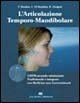 L'articolazione temporo-mandibolare