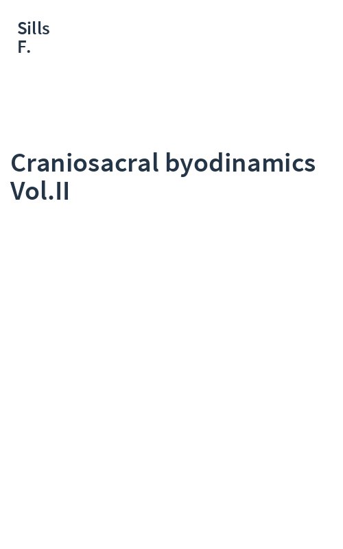 Craniosacral byodinamics Vol.II
