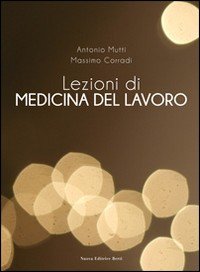 Lezioni di medicina del lavoro