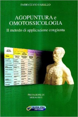 Agopuntura e omotossicologia. Il metodo di applicazione congiunta