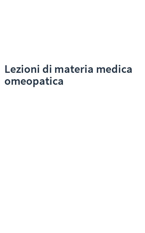 Lezioni di materia medica omeopatica