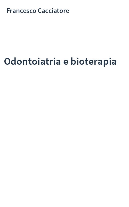 Odontoiatria e bioterapia