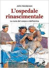 L'ospedale rinascimentale