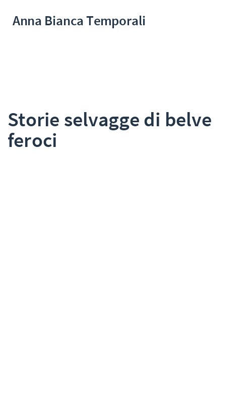 Storie selvagge di belve feroci
