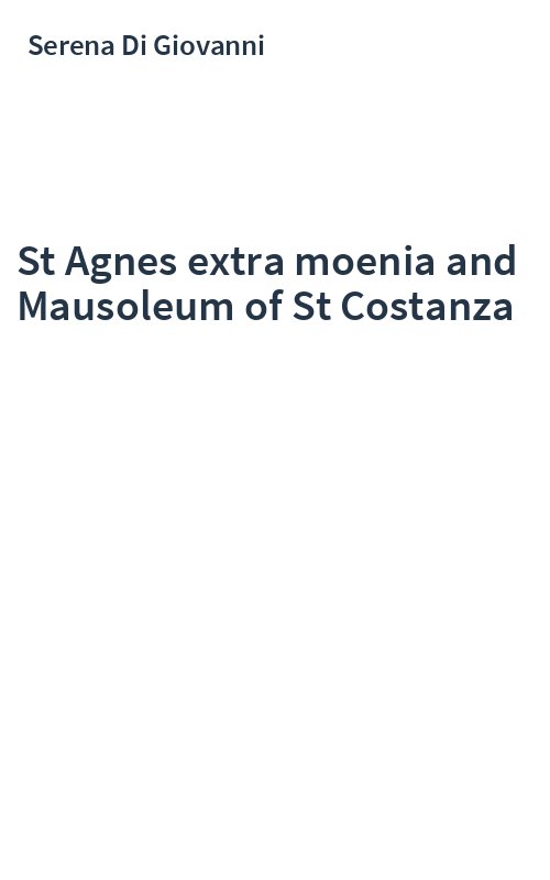 St Agnes extra moenia and Mausoleum of St Costanza