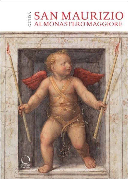 San Maurizio al Monastero Maggiore. Edizione italiana.