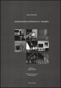 Experimental architecture in Shanghai