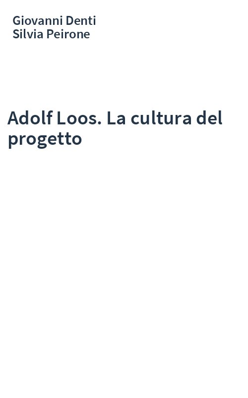 Adolf Loos. La cultura del progetto