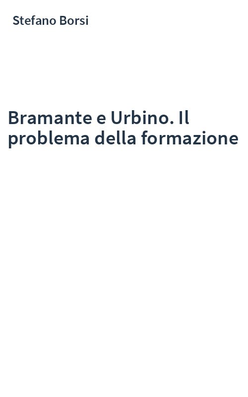 Bramante e Urbino. Il problema della formazione