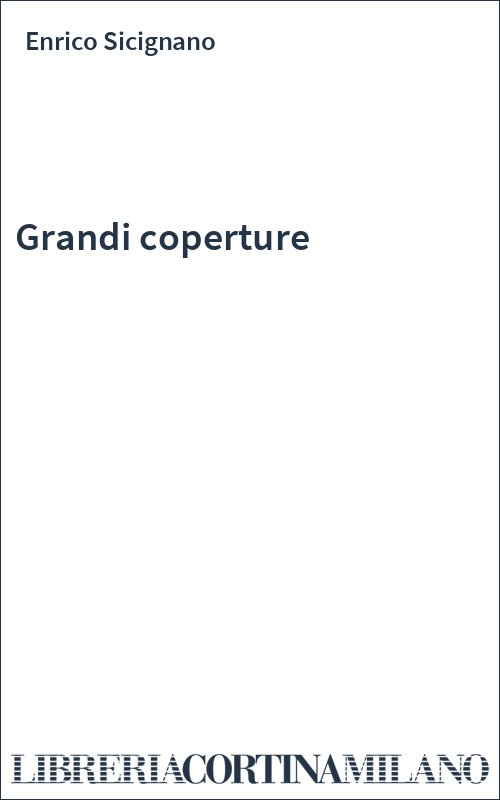Grandi coperture