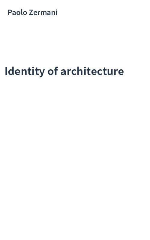 Identity of architecture