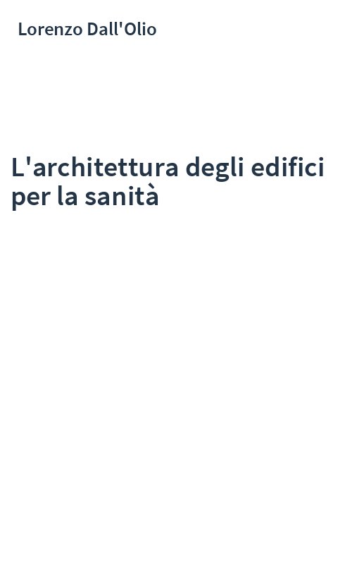 L'architettura degli edifici per la sanità